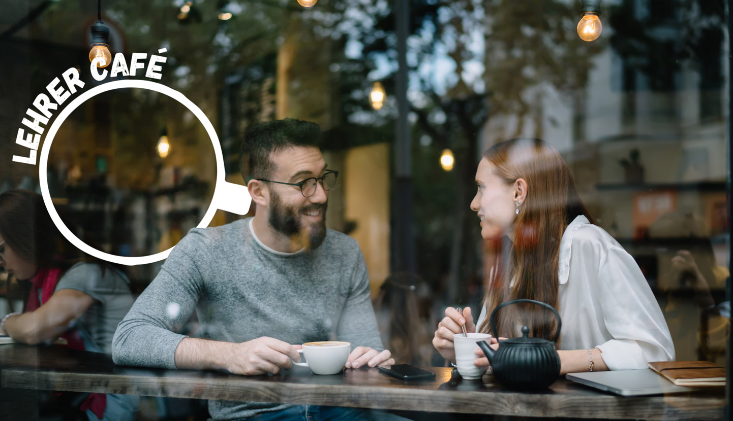 Willkommen im Lehrer Café